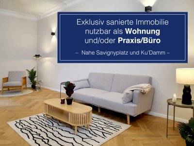 Exklusiv sanierte 4-Zimmer-Wohnung mit Praxis/Büro-Option in Bestlage nahe Savignyplatz & Ku’Damm