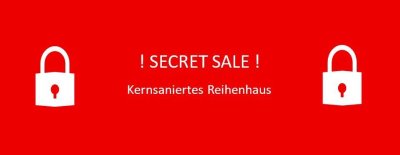 SECRET SALE - Kernsaniertes Reihenhaus in Haunwöhr