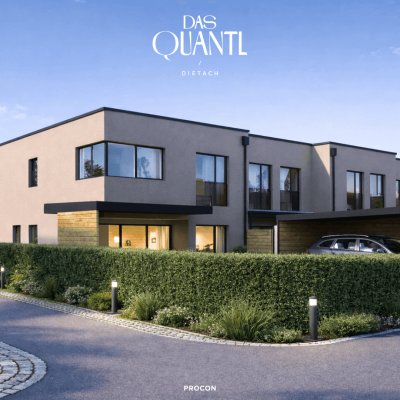 Reihenhaus Neubau | 108 m² | Top-Lage Dietach | DAS QUANTL