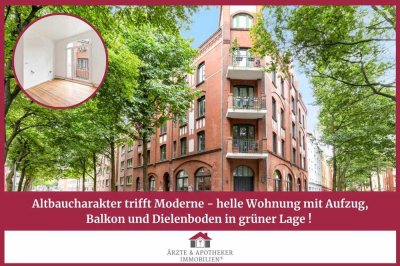 Altbaucharakter trifft Moderne – helle Wohnung mit Aufzug, Balkon und Dielenboden in grüner Lage!