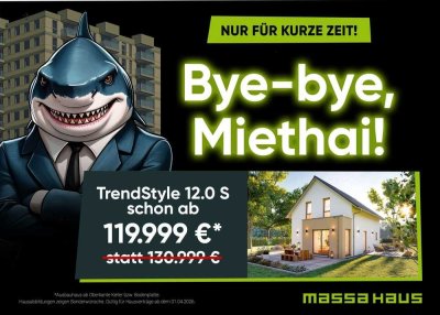 *Miete war gestern - heute beginnt Ihr Eigentum*- 0172/6890001