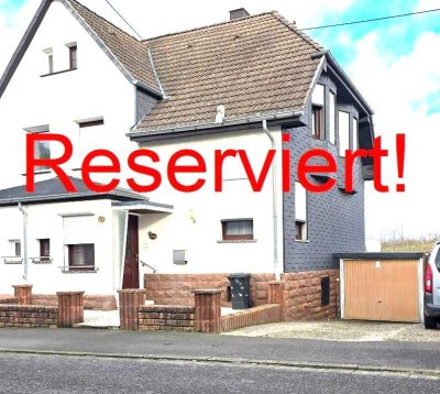 RESERVIERT:  Einfamilienhaus in Püttlingen-Köllerbach