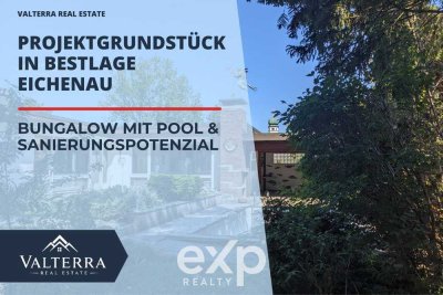 Ihr Traum-Bungalowprojekt in Eichenaus Bestlage: Großes Grundstück mit Entwicklungspotenzial