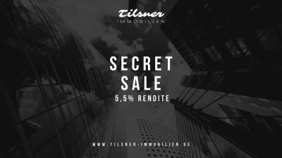Diskreter Secret Sale – attraktive Kapitalanlage 5,5% Rendite