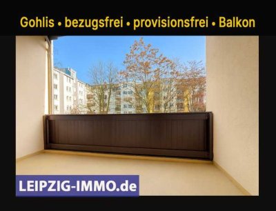 GOHLIS **BEZUGSFREI ab sofort ** PROVISIONSFREI** 3 ZKB ** BALKON ** STUCK
