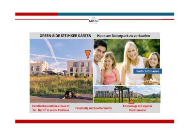 GREEN- SIDE. STEIMKER GÄRTEN. WOHNEN AM NATURPARK. Familienhaus 160 m²