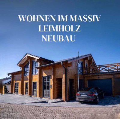 PROVISIONSFREI Neubau Massiv-Leimholz-Technologie im Holzhausbau trifft auf luxuriöse Wohnqualität