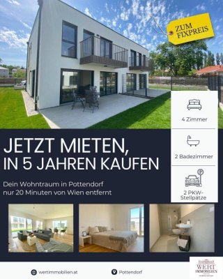 Ihr Zuhause - erst MIETEN, dann kaufen!