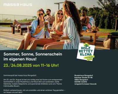 � Sommerfest bei massa haus Rangsdorf - Jetzt den Traum vom Eigenheim erleben!