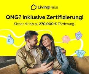 Jetzt QNG sichern, bevor es andere tun - Ihr förderfähiges Traumhaus wartettät und Förderbonus