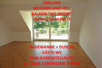 EXKLUSIV MODERN HELL BALKON PARKETT WANNE + DUSCHE GÄSTE-WC PKW-STELLPL. 2. ETAGE /KREFELDER STR.
