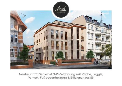 Neubau trifft Denkmal: 3-Zi.-Wohnung mit Küche, Loggia, Parkett, Fußbodenheizung & Effizienzhaus 55!