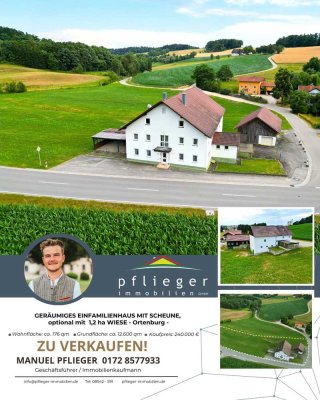 Geräumiges Einfamilienhaus mit Scheune optional mit 1,2 ha Wiese