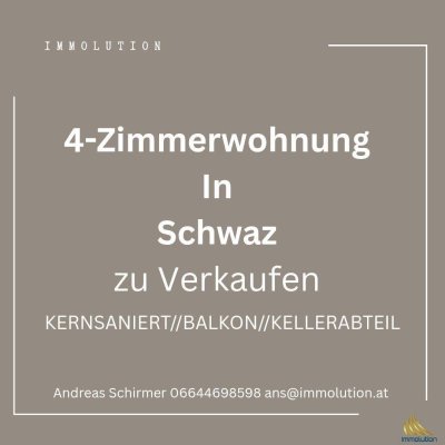 Traumwohnung in Schwaz: Vollsaniert, 4 Zimmer, Balkon – ideal für Ihr neues Zuhause!