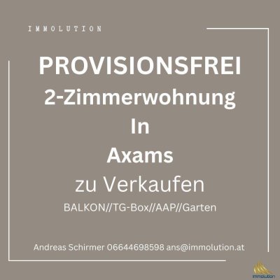 PROVISIONSFREI: 2-Zimmer-Wohnung mit Balkon, Gemeinschaftsgarten, AAP und Garage in Axams