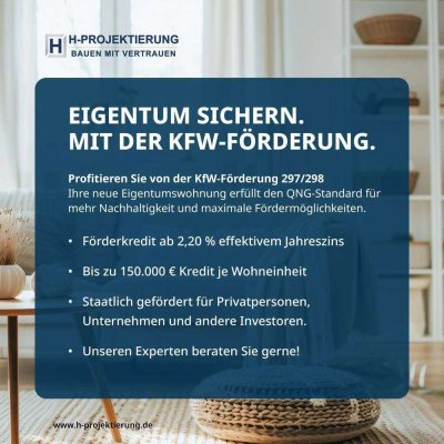 Erdgeschoss-Wohnung mit Garten und Terrasse - staatliche Förderung mitnehmen dank KfW 40 QNG