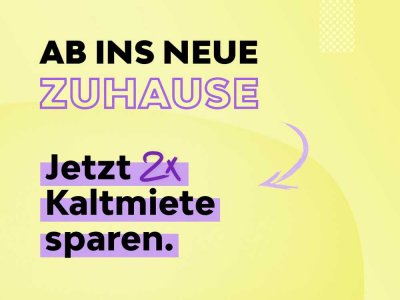 Frühjahrsaktion nutzen- Miete sparen!