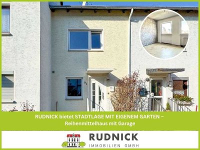 RUDNICK bietet STADTLAGE MIT EIGENEM GARTEN – Reihenmittelhaus mit Garage