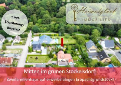 *reserviert* Mitten im grünen Stockelsdorf! 
- Zweifamilienhaus auf Erbpachtgrundstück! -