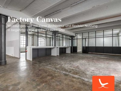 Factory Canvas – Weitläufiges Loft mit klarer Architektur und flexibler Nutzung am Paul-Lincke-Ufer