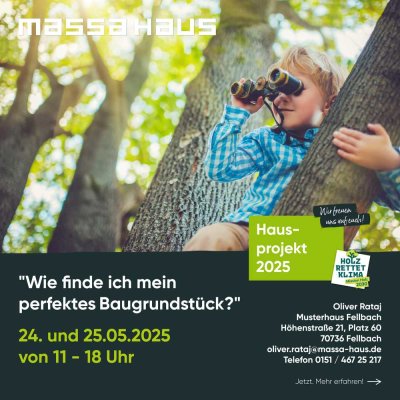 WIE FINDE ICH MEIN PERFEKTES BAUGRUNDSTÜCK?? - Beratungstage im Musterhaus Fellbach, 24.+25.05.2025