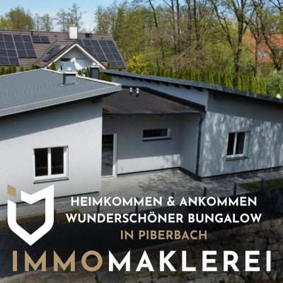 HEIMKOMMEN &amp; ANKOMMEN - WUNDERSCHÖNER BUNGALOW IN PIBERBACH