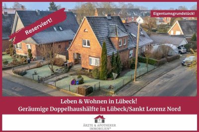 Leben & Wohnen in Lübeck! Geräumige Doppelhaushälfte in Lübeck/ Sankt Lorenz Nord.