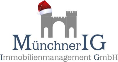 MÜNCHNER IG: MIETKAUF die ideale Möglichkeit schon jetzt Ihre Immobilie zu sichern!