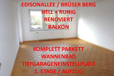 EDISONALLEE BRÜSER BERG HELL + RUHIG RENOVIERT BALKON WANNENBAD PARKETT TG-STELLPL. 1. ETAGE/AUFZUG