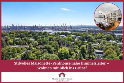 Stilvolles Maisonette-Penthouse nahe Himmelsleiter – Wohnen mit Blick ins Grüne!