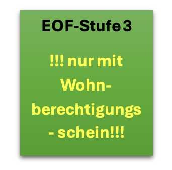 !! nur mit Wohnberechtigungsschein !! EOF Stufe 3