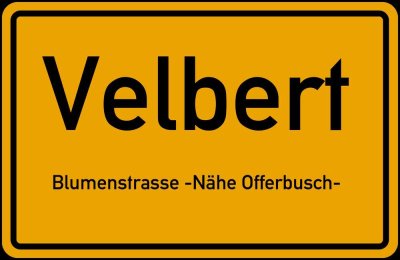 Velbert ruhig-zentral, gehobenes Ambiente mit großem Grundstück