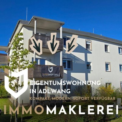 EIGENTUMSWOHNUNG IN ADLWANG - KOMPAKT, MODERN, SOFORT VERFÜGBAR