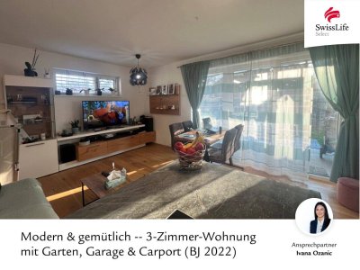 Modern &amp; gemütlich -- 3-Zimmer-Wohnung mit Garten, Garage &amp; Carport (BJ 2022)