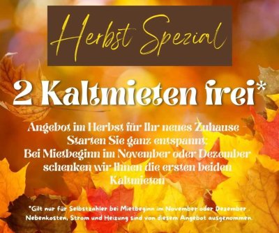 Neue Wohnung im Herbst - Jetzt zwei Kaltmieten sparen!