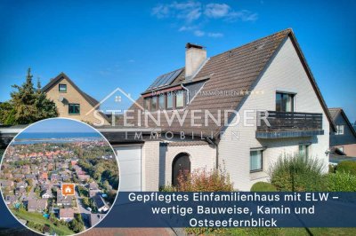 Gepflegtes Einfamilienhaus mit ELW – wertige Bauweise, Kamin und Ostseefernblick