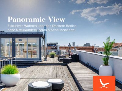 Panoramic View - Exklusives Wohnen über den Dächern Berlins nahe Naturkundemuseum & Scheunenviertel