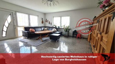 Hochwertig saniertes Wohnhaus in ruhiger Lage von Burgholzhausen