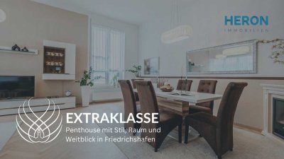 EXTRAKLASSE – Penthouse mit Stil, Raum und Weitblick in Friedrichshafen