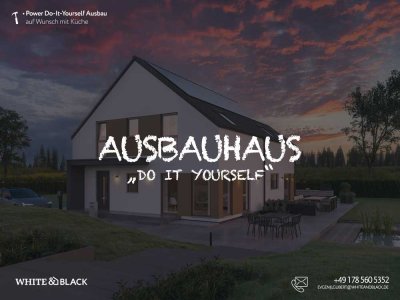 AUSBAUHAUS mit System – selber bauen, clever sparen!