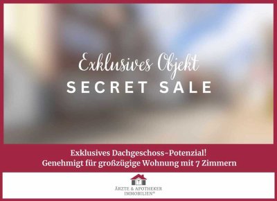 Exklusives Dachgeschoss-Potenzial!
Genehmigt für großzügige Wohnung mit 7 Zimmern