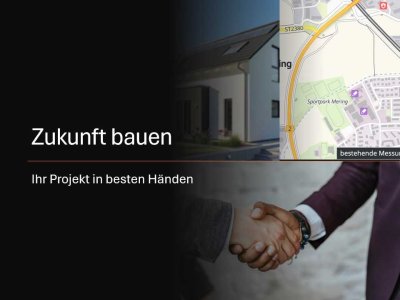 Ihr Neubau in Bestlage