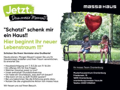 � "Schatzi" schenk mir ein Haus " �  Hausbesichtigung am 7./8.3.26 von 11-16 Uhr�