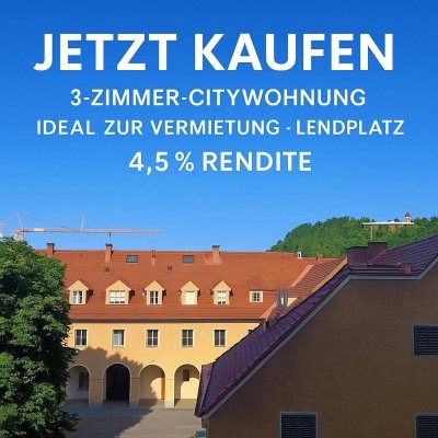 Top-Rendite im Herzen der City – 3 Zimmer mit Schloßbergblick &amp; ca. 4,5 % Ertrag! (Provisionsfrei)