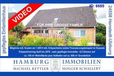 6,5 Zimmerhaus  ca. 150 m² Wohnfläche ca. 600 m² Erbpachtgrundstück bis 2078 24558 Henstedt-Ulzburg