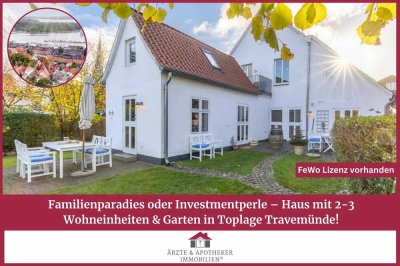 Familienparadies oder Investmentperle – Haus mit 2-3 Wohneinheiten & Garten in Toplage Travemünde!