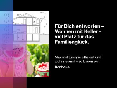 Glücklich Leben im eigenen Haus - die Zukunft gehört Dir. Jetzt. Alle Vorplanungen bereits gemacht.